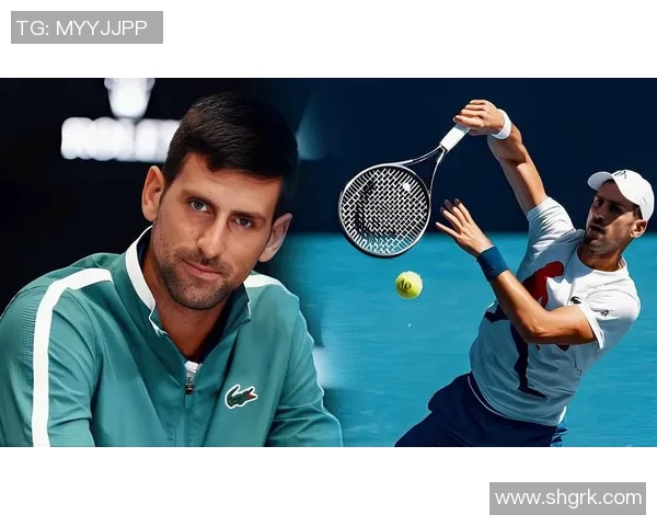 德约科维奇不败秘密？饮食习惯首次公开